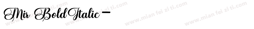 Mir BoldItalic字体转换